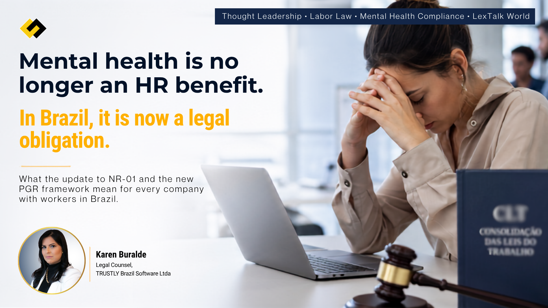 The New Era of Labor Compliance in Brazil: How the PGR and NR-01 Transformed Corporate Mental Health Management